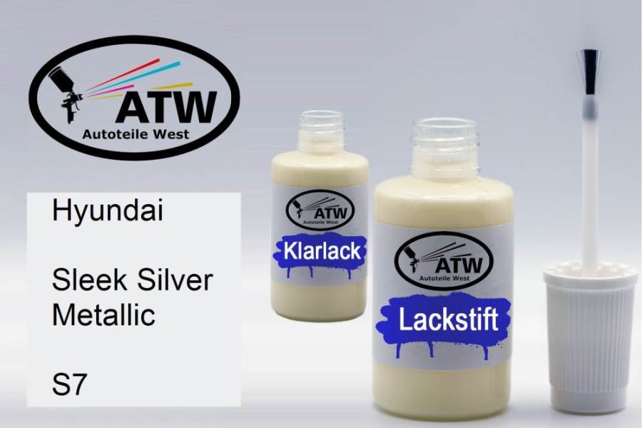 Hyundai, Sleek Silver Metallic, S7: 20ml Lackstift + 20ml Klarlack - Set, von ATW Autoteile West.